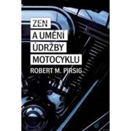 Zen a umění údržby motocyklu - cena, srovnání