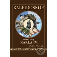 Kaleidoskop života a vlády Karla IV. - cena, srovnání