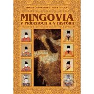 Mingovia v príbehoch a v histórii - cena, srovnání