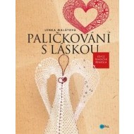 Paličkování s láskou - cena, srovnání