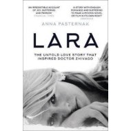 Lara - The Untold Love Story That Inspired Doctor Zhivago - cena, srovnání