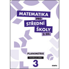 Matematika pro střední školy 3.díl