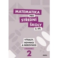Matematika pro střední školy 2.díl - cena, srovnání