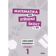 Matematika pro střední školy 1.díl - cena, srovnání