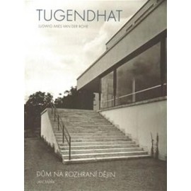 Tugendhat, dům na rozhraní dějin