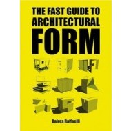 The Fast Guide to Architectural Form - cena, srovnání