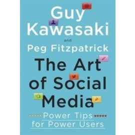 The Art of Social Media: Power Tips for Power Users
