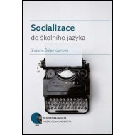 Socializace do školního jazyka - cena, srovnání