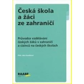 Česká škola a žáci ze zahraničí