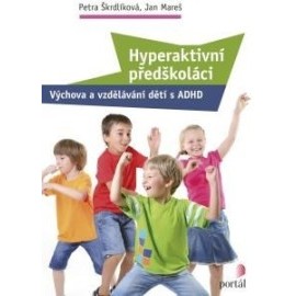 Hyperaktivní předškoláci