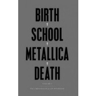 Birth School Metallica - cena, srovnání