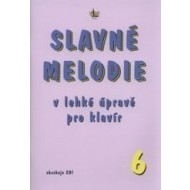 Slavné melodie 6.díl + CD - cena, srovnání