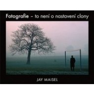 Fotografie – to není o nastavení clony - cena, srovnání