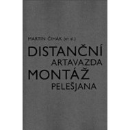 Distanční montáž Artavazda Pelešjana - cena, srovnání