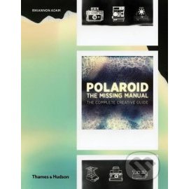 Polaroid - The Missing Manual