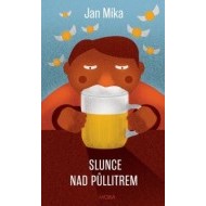 Slunce nad půllitrem - cena, srovnání