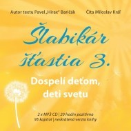 Šlabikár šťastia 3. Dospelí deťom, deti svetu - cena, srovnání
