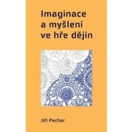 Imaginace a myšlení ve hře dějin - cena, srovnání