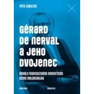 Gérard de Nerval a jeho dvojenec - cena, srovnání
