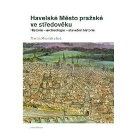 Havelské Město pražské ve středověku