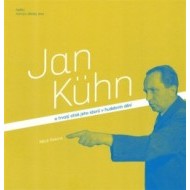Jan Kühn a trvalý otisk jeho sborů v hudebním dění - cena, srovnání