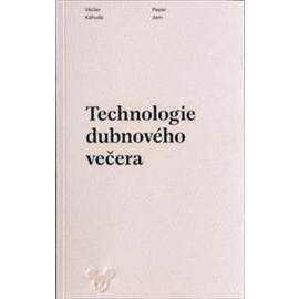 Technologie dubnového večera