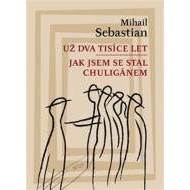 Už dva tisíce let / Jak jsem se stal chuligánem - cena, srovnání