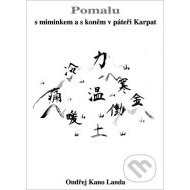 Pomalu s miminkem a s koněm v páteři Karpat - cena, srovnání