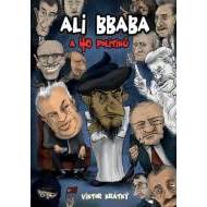 Ali Bbaba a čtyřicet politiků - cena, srovnání