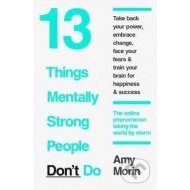 13 Things Mentally Strong People Don't Do - cena, srovnání