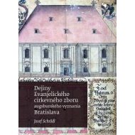 Dejiny Evanjelického cirkevného zboru augsburského vyznania v Bratislave - cena, srovnání