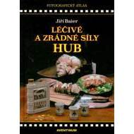 Léčivé a zrádné síly hub - cena, srovnání
