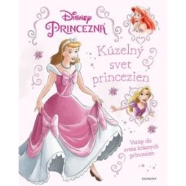 Princezná - Kúzelný svet princezien