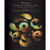 Secese - vitální umění 1900 - cena, srovnání