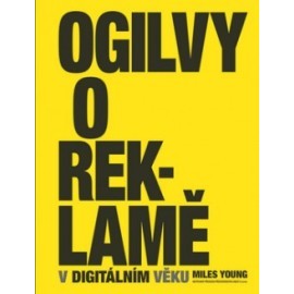 Ogilvy o reklamě v digitálním věku