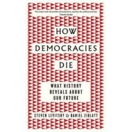 How Democracies Die - cena, srovnání