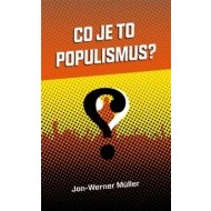 Co je to populismus? - cena, srovnání
