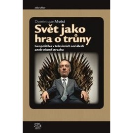 Svět jako hra o trůny