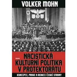 Nacistická kulturní politika v Protektorátu