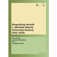 Biografický slovník 1. lékařské fakulty Univerzity Karlovy 1945-2008 (A-L) - cena, srovnání
