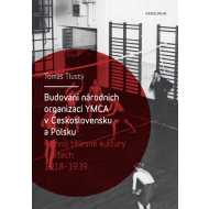 Budování národních organizací YMCA v Československu a Polsku - cena, srovnání