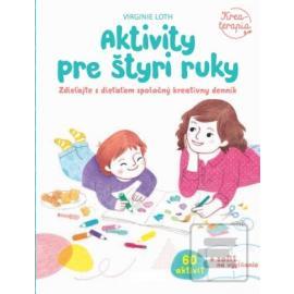 Aktivity pre štyri ruky – tvorte so svojím dieťaťom