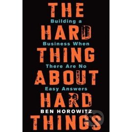 Hard Thing About Hard Things