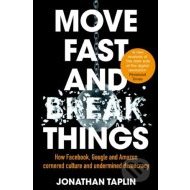 Move Fast and Break Things - cena, srovnání