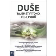 Duše - tajemství toho, co ji tvoří - cena, srovnání