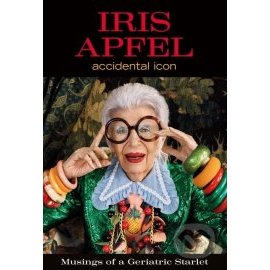 Iris Apfel - Accidental Icon
