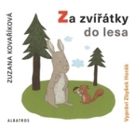 Za zvířátky do lesa - audiokniha pro děti - cena, srovnání