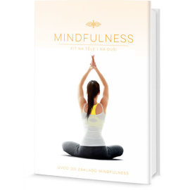 Mindfulness - Fit na těle i na duši