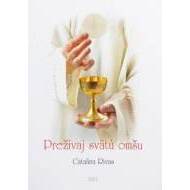 Prežívaj svätú omšu - cena, srovnání