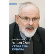 Anton Otte - Vzdálená Evropa - cena, srovnání